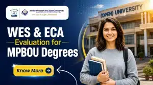 WES & ECA Evaluation for MPBOU Degrees: Complete Guide